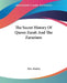 The Secret History Of Queen Zarah And The Zarazians by Manley