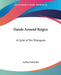 Hands Around Reigen: A Cycle of Ten Dialogues by Arthur Schnitzler