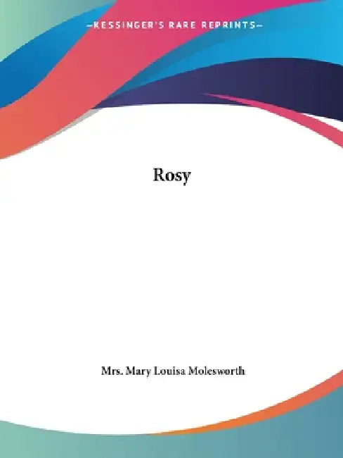 Rosy by Mary Louisa Molesworth