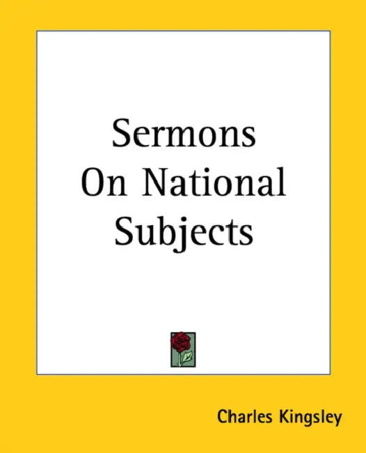 Sermons On National Subjects by Charles Kingsley