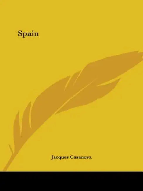 Spain by Giacomo Casanova