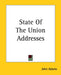 State Of The Union Addresses of John Adams by John Adams