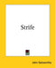 Strife by John Galsworthy