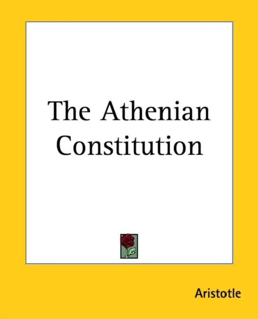 The Athenian Constitution by Aristotle