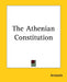 The Athenian Constitution by Aristotle