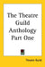The Theatre Guild Anthology Part One by Theatre Guild