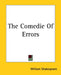 The Comedie Of Errors by William Shakespeare