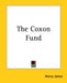 The Coxon Fund by Henry James
