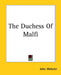 The Duchess of Malfi by John Webster