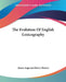 The Evolution Of English Lexicography by James Augustus Henry Murray