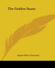 The Golden Snare by James Oliver Curwood