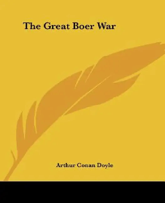 The Great Boer War by Arthur Conan Doyle