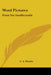 Word Pictures: Feast For Intellectuals by C. A. Windle