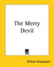 The Merry Devil by William Shakespeare