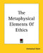 The Metaphysical Elements Of Ethics by Immanuel Kant