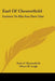 Earl Of Chesterfield: Letters To His Son Part One by Earl Of Chesterfield, Oliver H. Leigh