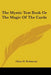 The Mystic Test Book Or The Magic Of The Cards by Olney H. Richmond
