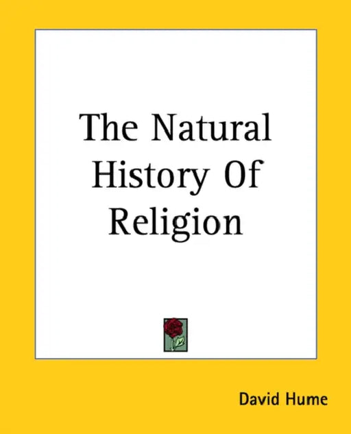 The Natural History Of Religion by David Hume