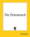 The Pentateuch by Anonymous