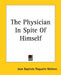 The Physician In Spite Of Himself by Jean-Baptiste Moliere