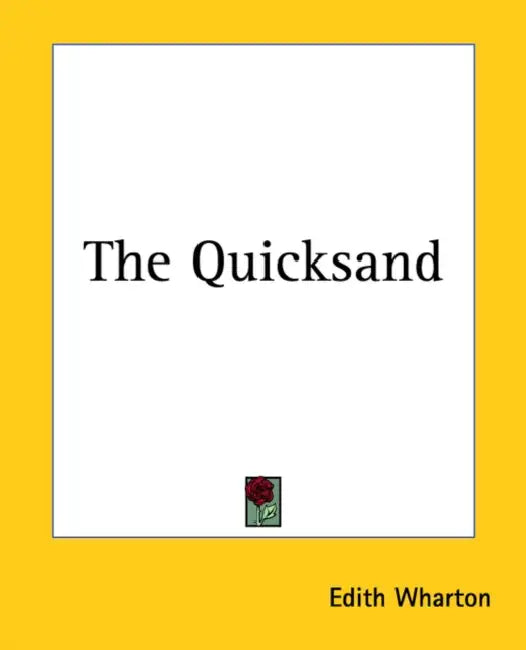 The Quicksand by Edith Wharton