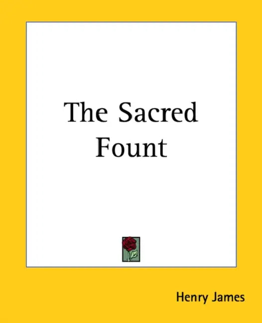 The Sacred Fount by Henry James