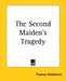 The Second Maiden's Tragedy by Thomas Middleton