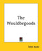 The Wouldbegoods by Edith Nesbit