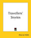 Travellers' Stories by Eliza Lee Follen