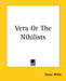 Vera Or The Nihilists by Oscar Wilde