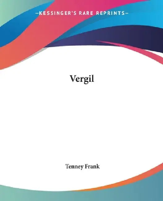 Vergil by Tenney Frank