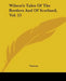 Wilson's Tales Of The Borders And Of Scotland, Vol. 23 by Various