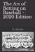 The Art of Betting on Baseball by A. Roman