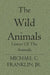The Wild Animals: Union Of The Animals by Michael C. Franklin Jr