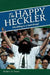 The Happy Heckler by Robert S. Szasz