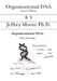 Organizational DNA: Law of Virtue by Jeffrey Moore Ph. D.