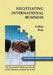 Negotiating International Business: The Negotiator's Reference Guide to 50 Countries Around the World by Lothar Katz
