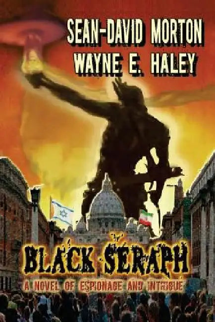 Black Seraph by Sean David Morton