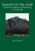 Search For The Grail: A Man's Guide For Developing An Inner Life by Ken Schmitz