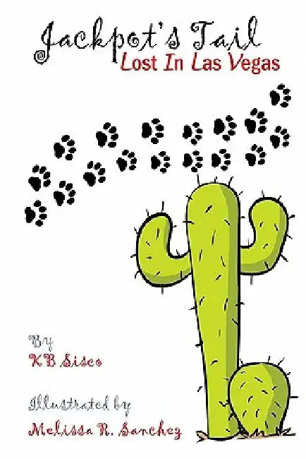Jackpot's Tail by Kb Sisco