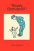 Really, Grandpa? by John Moench
