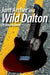 Jam Archer and Wild Dalton by Anne Rudeen