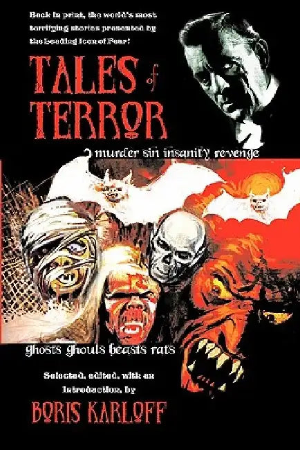 Tales of Terror: The world's most terrifying stories presented by a leading icon of fear by Boris Karloff
