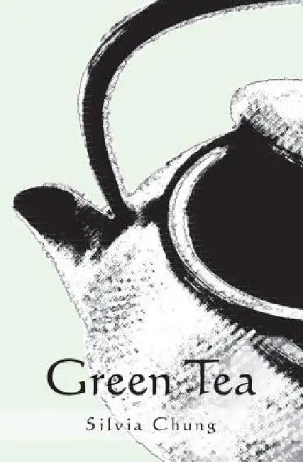 Green Tea by Silvia Chung