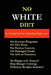 No White Diet by Paul Array