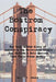 The Bostrom Conspiracy: The True UNTOLD Story of America's Top Motorcycle Racers Ben Bostrom & Eric Bostrom and Their Crime Family by J. Y. Johnny