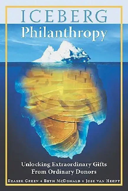 Iceberg Philanthropy by Beth McDonald