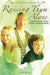 Raising Them Alone: : A Self-Assessment of One Mother's Single-Parenting by Sally Becker