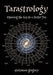 Tarastrology: Opening the Key to a Better You by Quitman Gregory