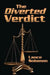 The Diverted Verdict by Lance Solomon